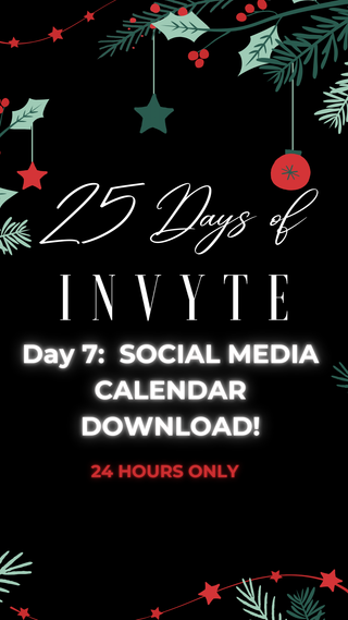 25 Days of Invyte- Social Media Calendar