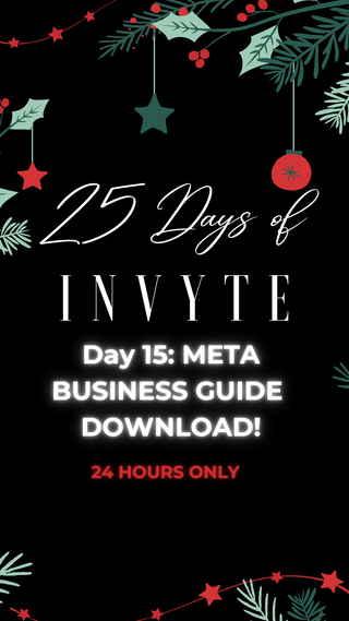 25 Days of Invyte- Meta Business Guide